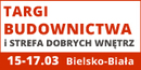 55 Międzynarodowe Targi Budownictwa i Strefa Dobrych Wnętrz  „Twój Dom 2019”  w Bielsku – Białej